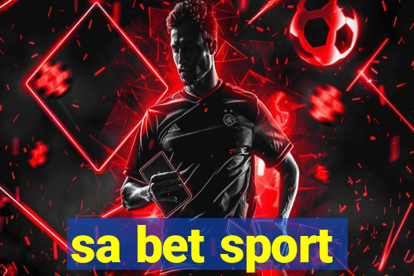 sa bet sport